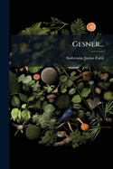 Gesner...