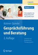 Gesprchsfhrung und Beratung: Sicherheit und Kompetenz im Therapiegesprch