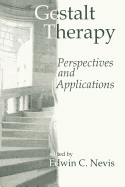 Gestalt Therapy: Perspectives and Applications