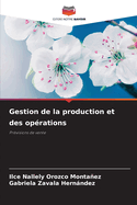 Gestion de la production et des op?rations