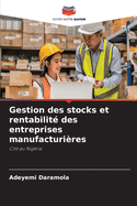 Gestion des stocks et rentabilit des entreprises manufacturires