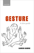 Gesture: A Slim Guide