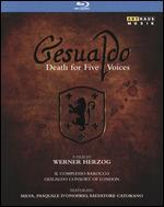 Gesualdo: Death for Five Voices [Blu-ray]