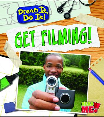 Get Filming! - Colson, Mary