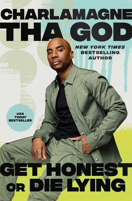 Get Honest or Die Lying: Why Small Talk Sucks - Tha God, Charlamagne