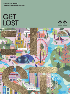 Get Lost: Explore the World Through Map Illustrations - Victionary