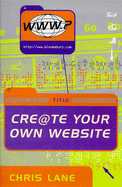 Get On-Line: Cre@te Your Own Website