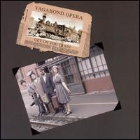 Get on the Train - Vagabond Opera