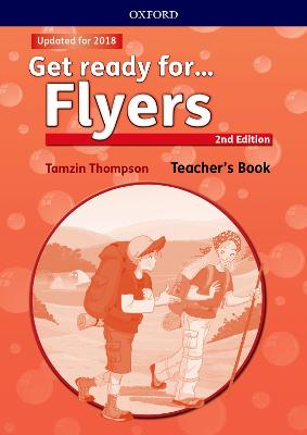 Get ready for...: Flyers: Teacher's Book and Classroom Presentation Tool - Cliff, Petrina, and Grainger, Kirstie