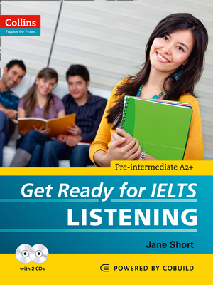 Get Ready for IELTS - Listening: IELTS 4+ (A2+) - Short, Jane
