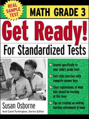 Get Ready! for Standardized Tests: Math Grade 3 - Osborne, Susan, and Turkington, Carol A, and McGraw-Hill (Creator)