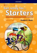 Get ready for... Starters: Student's Book with downloadable audio: Maximize chances of exam success with Get ready for...Starters, Movers and Flyers!