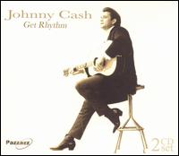 Get Rhythm [Pazzazz] - Johnny Cash