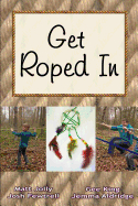 Get Roped in