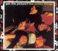 Get the Picture? [Enhanced] - The Pretty Things