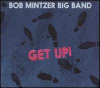 Get Up - Bob Mintzer Big Band