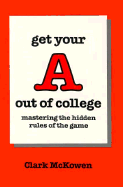 Get Your a Out of College - McKowen, Clark