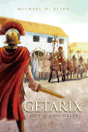 Getarix: Out of Obscurity