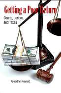 Getting a Poor Return: Courts, Justice, and Taxes