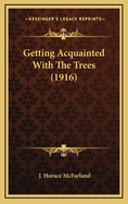 Getting Acquainted with the Trees (1916)