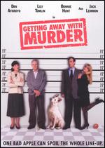 Getting Away with Murder - Harvey Miller