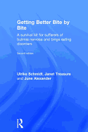 Getting Better Bite by Bite: A Survival Kit for Sufferers of Bulimia Nervosa and Binge Eating Disorders