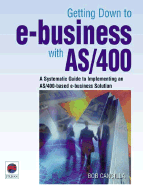 Getting Down to E-Business with AS/400