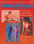 Getting in Shape: 32 Workout Programs for Lifelong Fitness