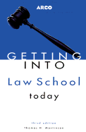 Getting Into Law School Today