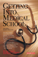 Getting Into Medical School