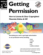 Getting Permission: How to License & Clear Copyrighted Materials Online and Off