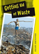 Getting Rid of Waste