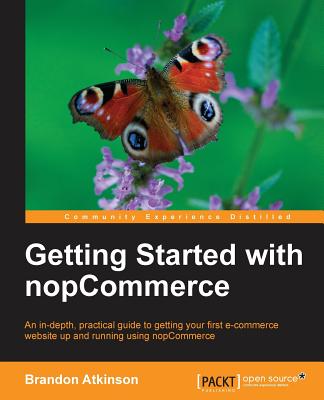 Getting Started with nopCommerce - Atkinson, Brandon