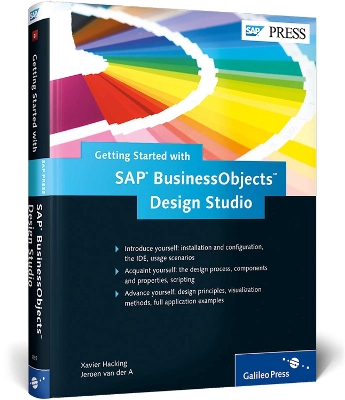 Getting Started with SAP BusinessObjects Design Studio - Hacking, X.