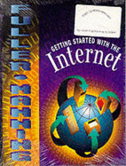 Getting Started with the Internet - Fuller, Floyd, and Manning, William
