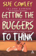 Getting the Buggers to Think