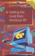 Getting the Most from Windows XP - Gatenby, James