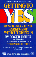 Getting to Yes Cassette: How to Negotiate Agreement Without Giving in