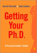 Getting Your PhD: A Practical Insider s Guide