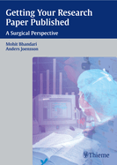 Getting Your Research Paper Published: A Surgical Perspective
