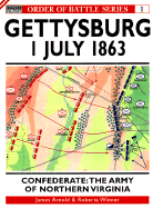 Gettysburg July 1 1863: Confederate: The Army of Northern Virginia