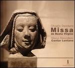 Ghiselin Danckerts: Missa de Beata Virgine