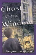 Ghost at the window