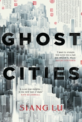 Ghost Cities - Lu, Siang