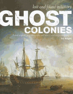 Ghost Colonies