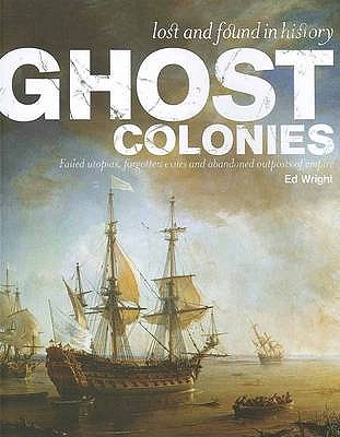 Ghost Colonies - Wright, Ed