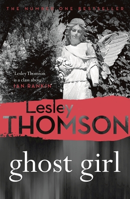 Ghost Girl - Thomson, Lesley