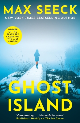 Ghost Island: The chilling new thriller from the winner of The Glass Key Award - Seeck, Max