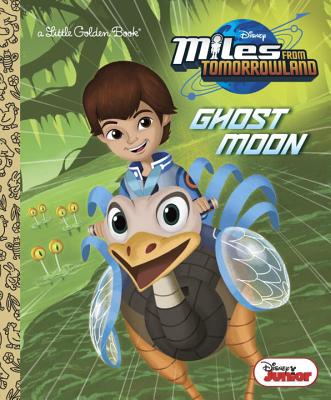 Ghost Moon (Disney Junior: Miles from Tomorrowland) - Forte, Lauren