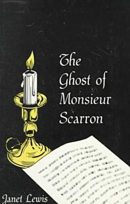 Ghost of Monsieur Scarron - Lewis, Janet